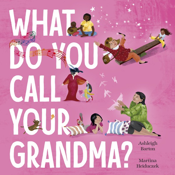 What do you call your grandma