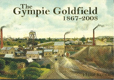 Gympie goldfield 1867 2008