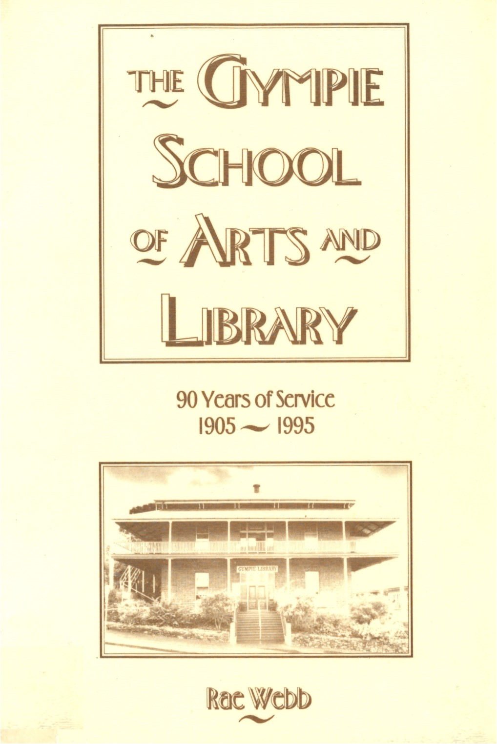 Gympie School of Arts and Library cover