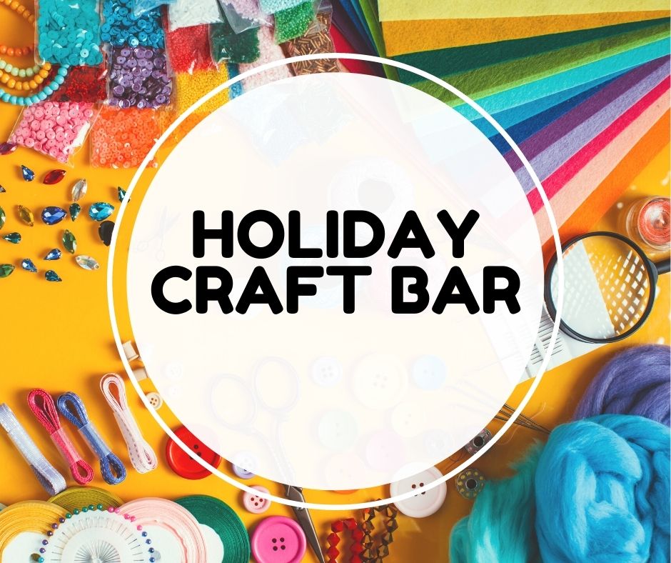 Holiday craft bar