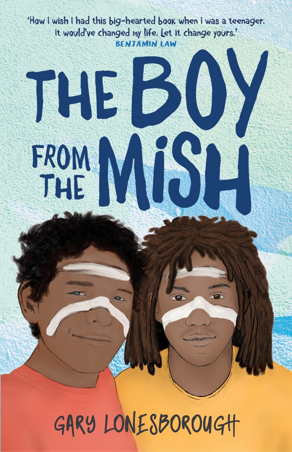The boy from the Mish by Gary Lonesborough