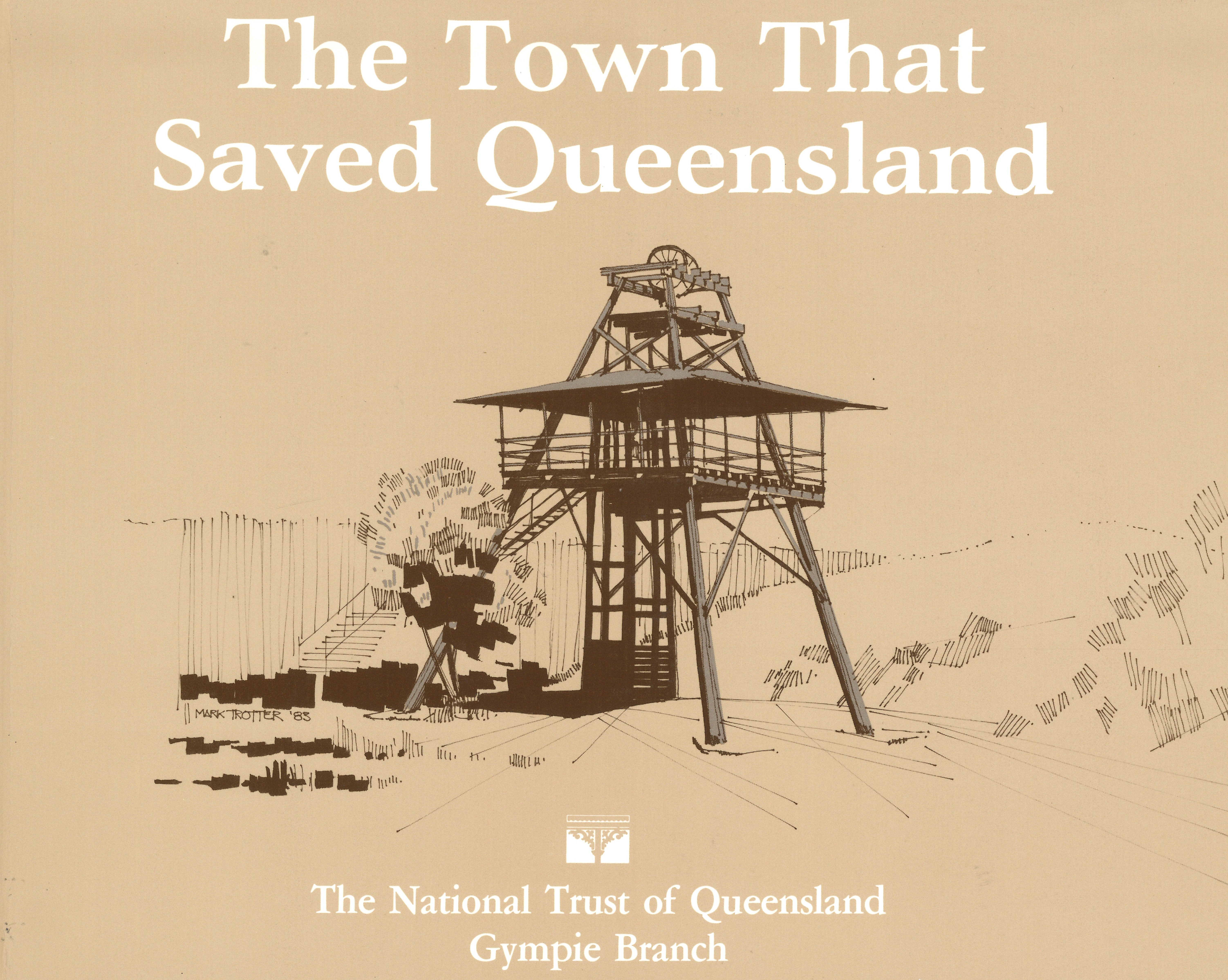 Town that saved queensland